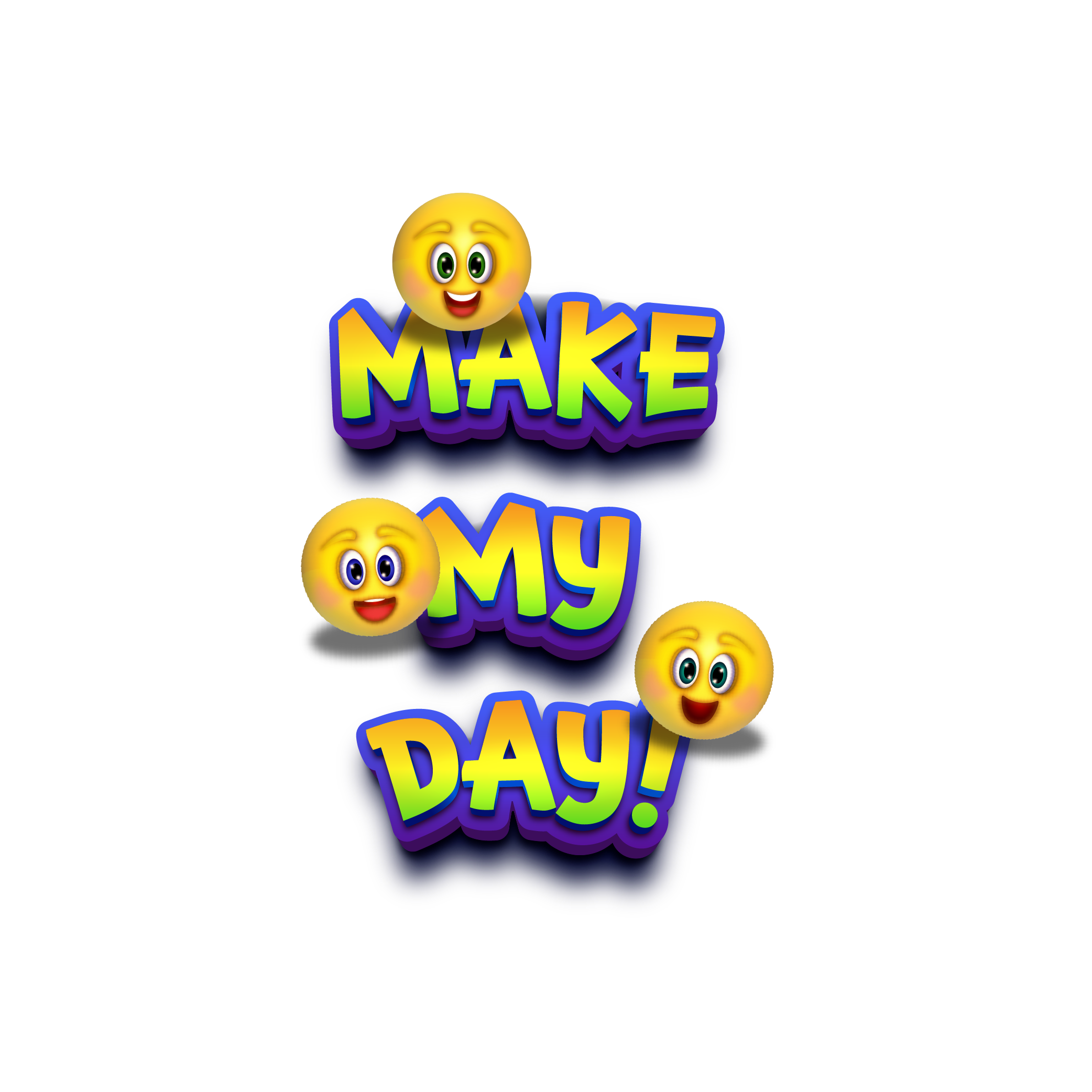 Make My Day
